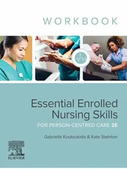 Essential Enrolled Nursing Skills for Person-Centred Care: WorkBook (2nd Edition) – PDF (converted)