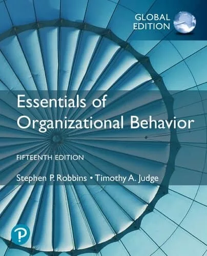 Essentials of Organizational Behavior (15th Edition) – PDF
