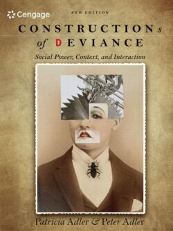 Constructions of Deviance: Social Power, Context, and Interaction (8th Edition)- PDF